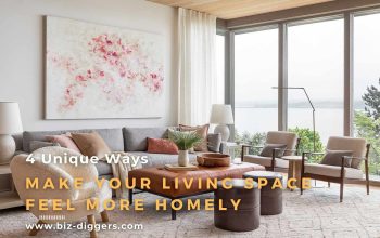 4 Unique Ways To Make Your Living Space Feel More Homely